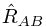 \hat{R}_{AB}