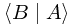 \left< B \mid A \right>